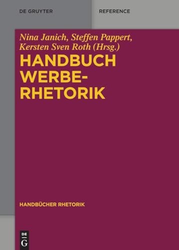 9783110318104: Handbuch Werberhetorik (Handbcher Rhetorik, 12) (German Edition)