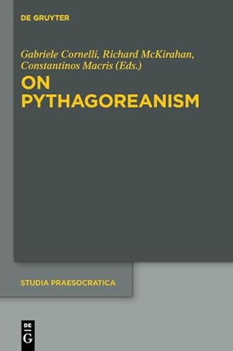 9783110318517: On Pythagoreanism: 5 (Studia Praesocratica)