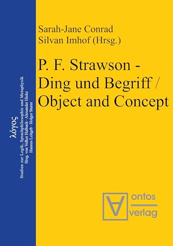 9783110323108: P. F. Strawson - Ding und Begriff / Object and Concept: 18 (Logos)