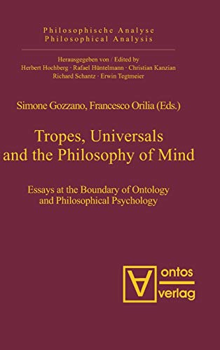 9783110326703: Tropes, Universals and the Philosophy of Mind: 24 (Philosophische Analyse / Philosophical Analysis, 24)