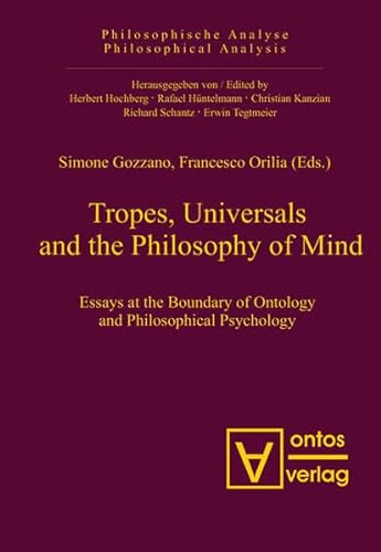 9783110327120: Tropes, Universals and the Philosophy of Mind: 24 (Philosophische Analyse / Philosophical Analysis)