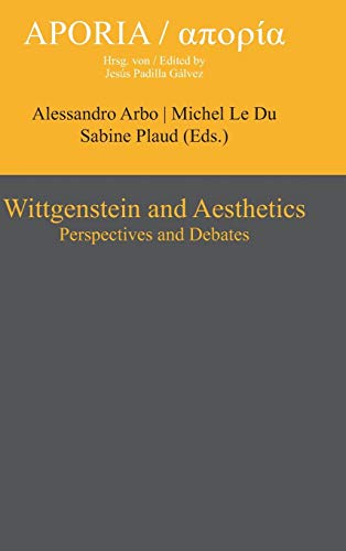 9783110330205: Wittgenstein and Aesthetics: Perspectives and Debates