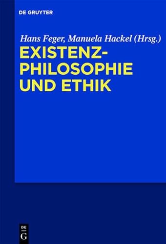9783110331110: Existenzphilosophie Und Ethik