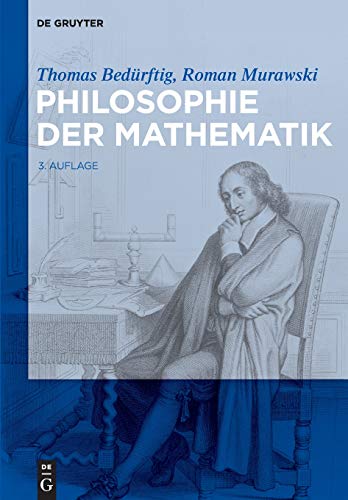 9783110331172: Philosophie der Mathematik