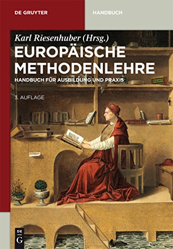 9783110332056: Europaische Methodenlehre: Handbuch Fur Ausbildung Und Praxis