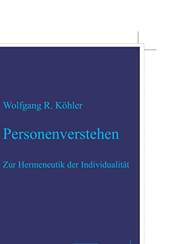 Imagen de archivo de Personenverstehen: Zur Hermeneutik der Individualit?t a la venta por Kennys Bookstore