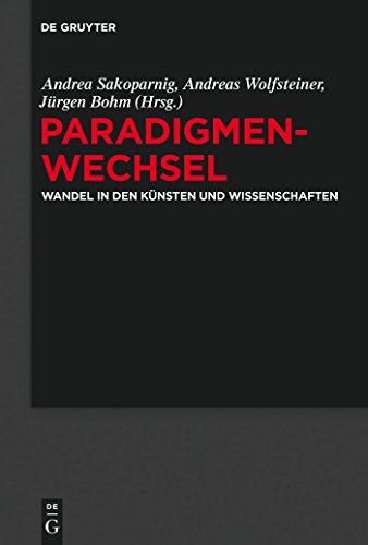 Stock image for Paradigmenwechsel: Wandel in Den Kunsten Und Wissenschaften for sale by Revaluation Books