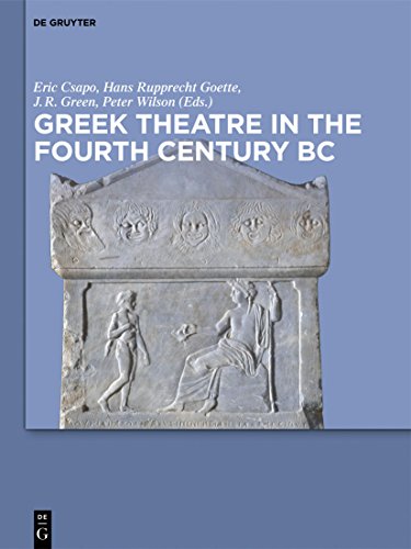 Stock image for Greek Theatre in the Fourth Century BC for sale by Antiquariaat Ovidius