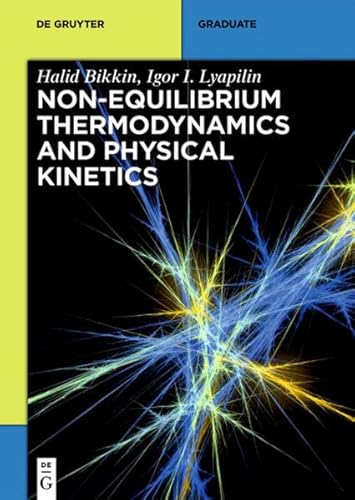 9783110337693: Non-equilibrium thermodynamics and physical kinetics (De Gruyter Textbook)