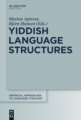 9783110339345: Yiddish Language Structures (Empirical Approaches to Language Typology [EALT], 52)
