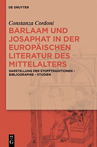 Stock image for Barlaam und Josaphat in der europischen Literatur des Mittelalters . Darstellung der Stofftraditionen - Bibliographie - Studien. for sale by Ganymed - Wissenschaftliches Antiquariat