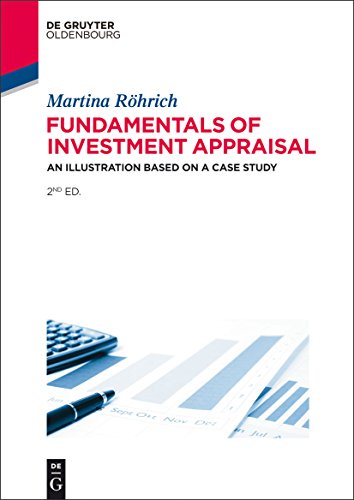 9783110347180: Fundamentals of Investment Appraisal: An Illustration based on a Case Study (De Gruyter Studium)