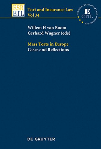Stock image for Mass Torts in Europe Cases and Reflections Tort and Insurance Law Tort and Insurance Law, 34 for sale by PBShop.store US