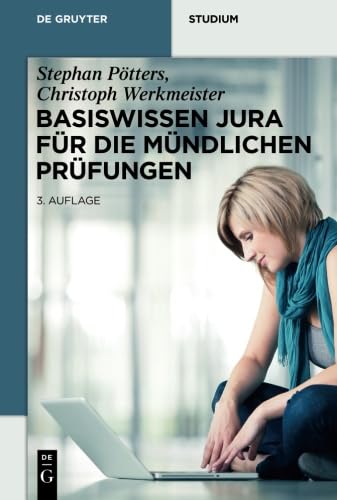Stock image for Basiswissen Jura fr die mndlichen Prfungen (de Gruyter Studium) for sale by medimops