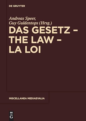 9783110350012: Das Gesetz - The Law - La Loi: 38 (Miscellanea Mediaevalia)