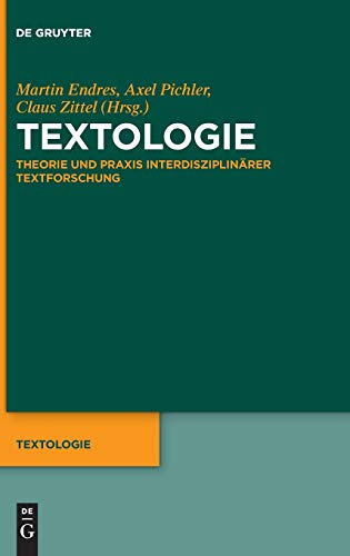 9783110350319: Textologie: Theorie und Praxis interdisziplinrer Textforschung: 1