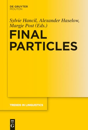 Stock image for Final Particles (Trends in Linguistics. Studies and Monographs, 284) for sale by Discover Books