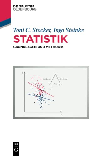 Stock image for Statistik: Grundlagen und Methodik (De Gruyter Studium) for sale by medimops