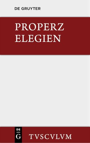 Elegien : Lateinisch und deutsch - Properz