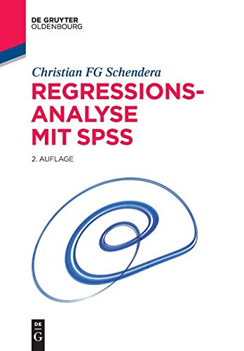 Stock image for Regressionsanalyse mit SPSS for sale by Chiron Media