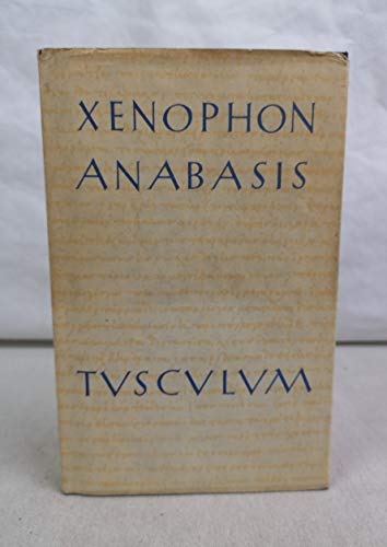 9783110359879: Der Zug Der Zehntausend / Cyri Anabasis (Sammlung Tusculum) (Greek and German Edition)