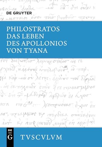 9783110361599: Das Leben Des Apollonios Von Tyana (Sammlung Tusculum)