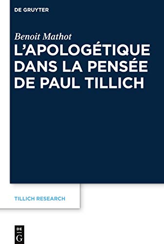 9783110364583: L'apologetique Dans La Pensee De Paul Tillich: 6