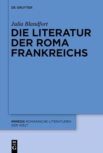 9783110366662: Die Literatur Der Roma Frankreichs (Mimesis)