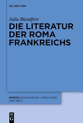 9783110366662: Die Literatur Der Roma Frankreichs