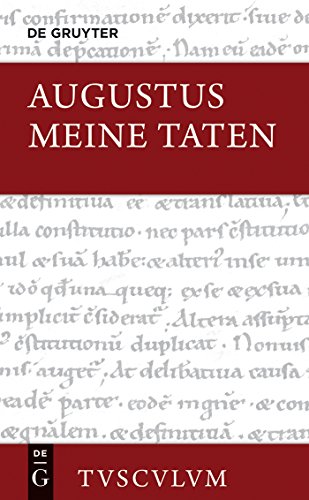 Stock image for Meine Taten / Res gestae divi Augusti (Sammlung Tusculum) (German Edition) for sale by GF Books, Inc.