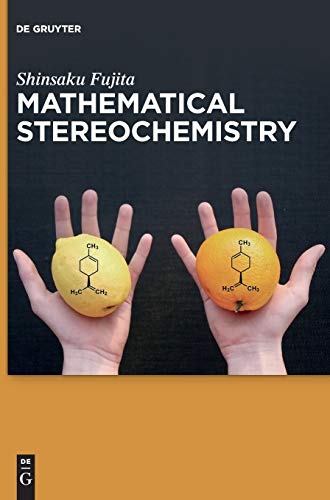 9783110371970: Mathematical Stereochemistry