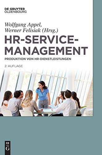 9783110373912: HR-Servicemanagement: Produktion Von Hr-Dienstleistungen