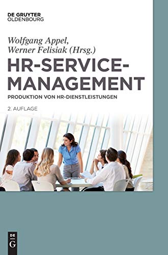 Stock image for HR-Servicemanagement: Produktion von HR-Dienstleistungen for sale by medimops