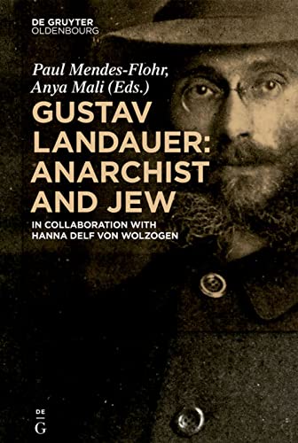 Beispielbild fr Gustav Landauer Anarchist and Jew zum Verkauf von PBShop.store US