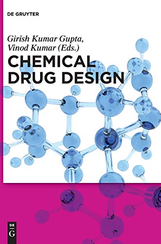 9783110374490: Chemical Drug Design