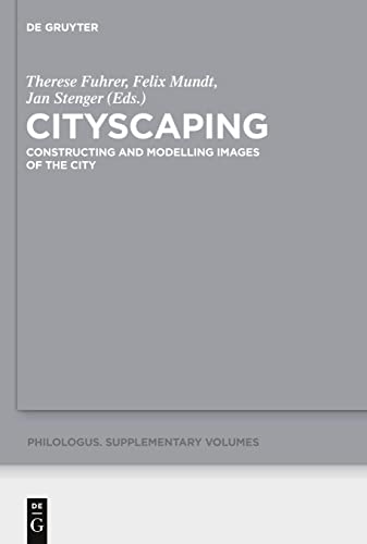 Stock image for Cityscaping: Constructing and Modelling Images of the City for sale by ThriftBooks-Dallas