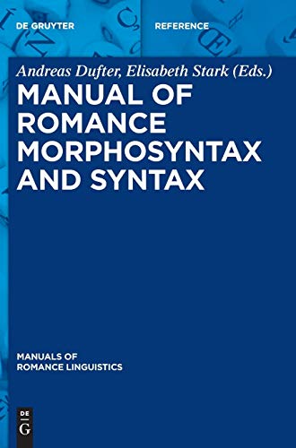 Stock image for Manual of Romance Morphosyntax and Syntax for sale by Ria Christie Collections