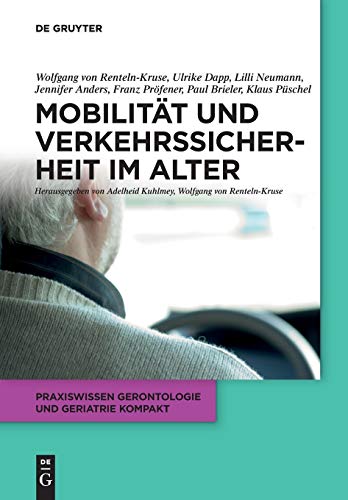 9783110377262: Mobilitt und Verkehrssicherheit im Alter