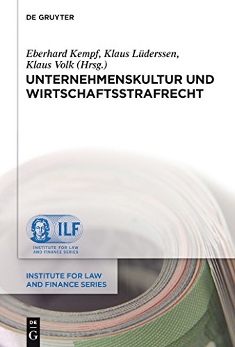 Imagen de archivo de Unternehmenskultur und Wirtschaftsstrafrecht. a la venta por Antiquariat  Werner Haschtmann