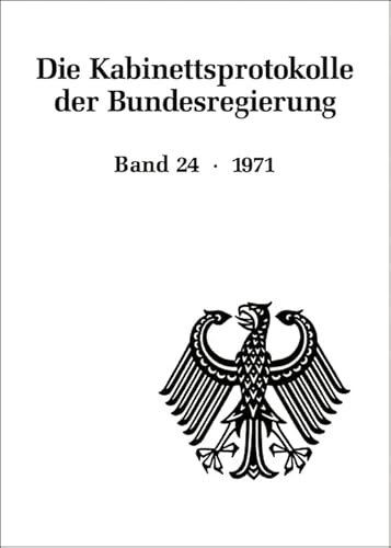 Stock image for Die Kabinettsprotokolle Der Bundesregierung / 1971 for sale by Revaluation Books