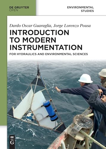 Stock image for Introduction to Modern Instrumentation: For Hydraulics and Environmental Sciences for sale by California Books