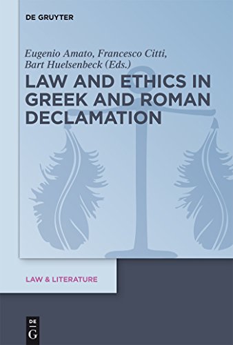 9783110401783: Law and Ethics in Greek and Roman Declamation (Law & Literature): 10