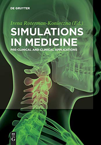 Beispielbild fr Simulations in Medicine: Pre-clinical and Clinical Applications zum Verkauf von medimops