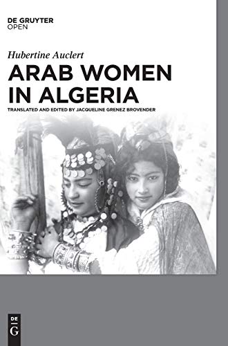 Stock image for Arab Women in Algeria for sale by California Books