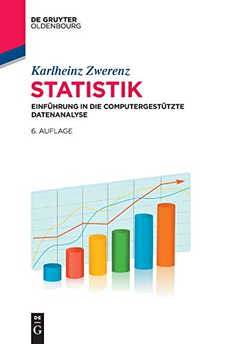 Stock image for Statistik: Einfhrung in die computergesttzte Datenanalyse for sale by medimops