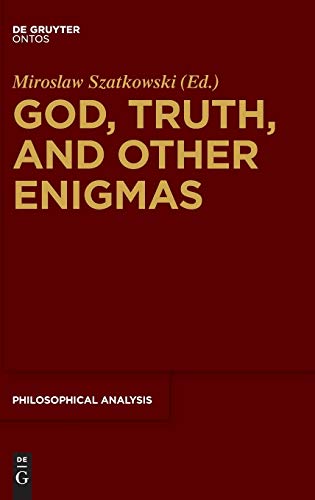 9783110419955: God, Truth, and Other Enigmas (Philosophische Analyse / Philosophical Analysis): 65