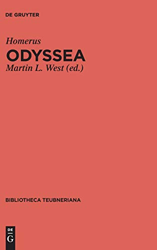 9783110425390: Odyssea: recensuit et testimonia congessit Martin L. West: . (Bibliotheca scriptorum Graecorum et Romanorum Teubneriana)