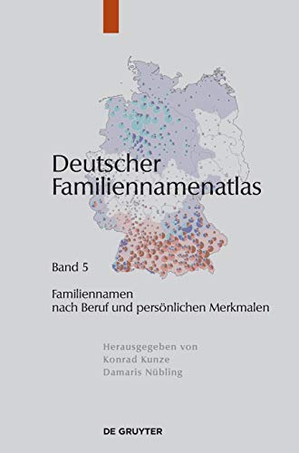 Deutscher Familiennamenatlas Familiennamen nach Beruf und persönlichen Merkmalen - Fabian Fahlbusch
