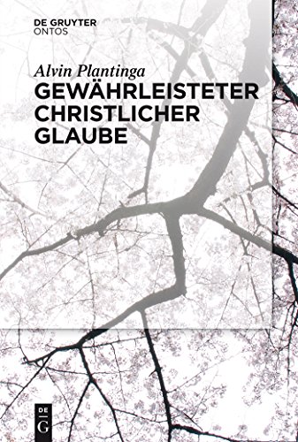 Imagen de archivo de Gewhrleisteter christlicher Glaube (German Edition) [Paperback] Plantinga, Alvin a la venta por The Compleat Scholar