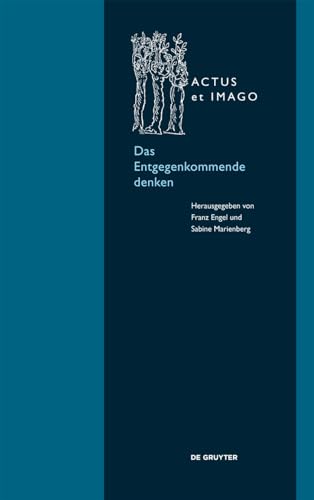Stock image for Das Entgegenkommende Denken: Verstehen Zwischen Form Und Empfingung for sale by Revaluation Books
